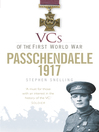 VCs of the First World War: Passchendaele 1917 (eBook)